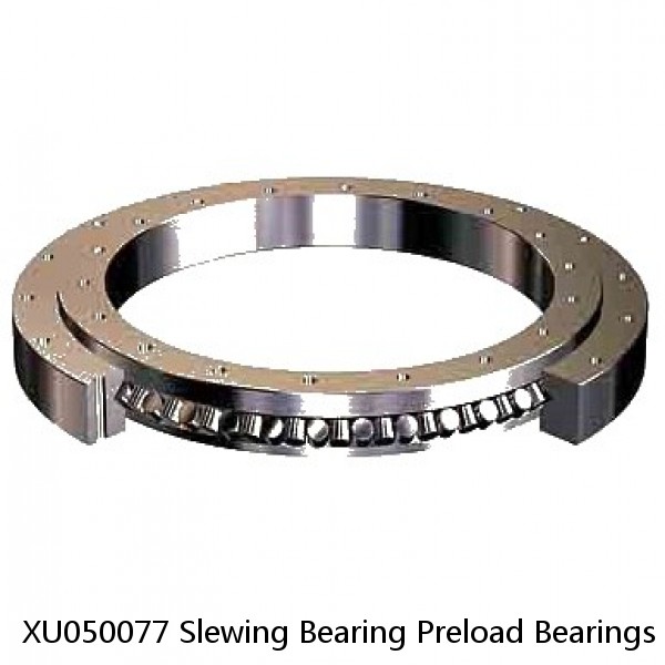 XU050077 Slewing Bearing Preload Bearings