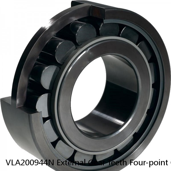 VLA200944N External Gear Teeth Four-point Contact Ball Slewing Bearing