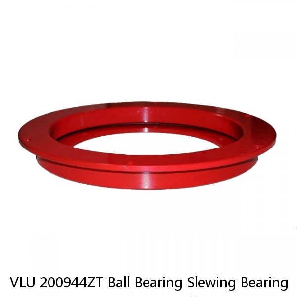 VLU 200944ZT Ball Bearing Slewing Bearing