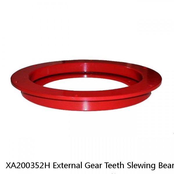 XA200352H External Gear Teeth Slewing Bearing